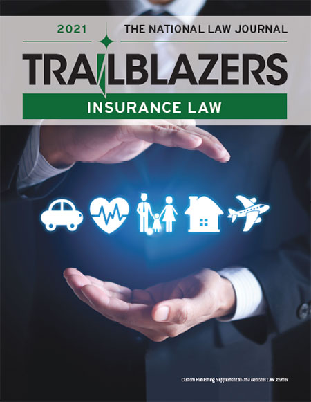 The National Law Journal Trailblazers - Insurance Law - 2021