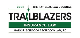 The National Law Journal | Trailblazers | Insurance Law | Mark R. Scirocco / Scirocco Law , PC | 2021